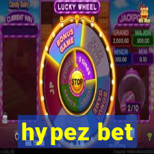 hypez bet